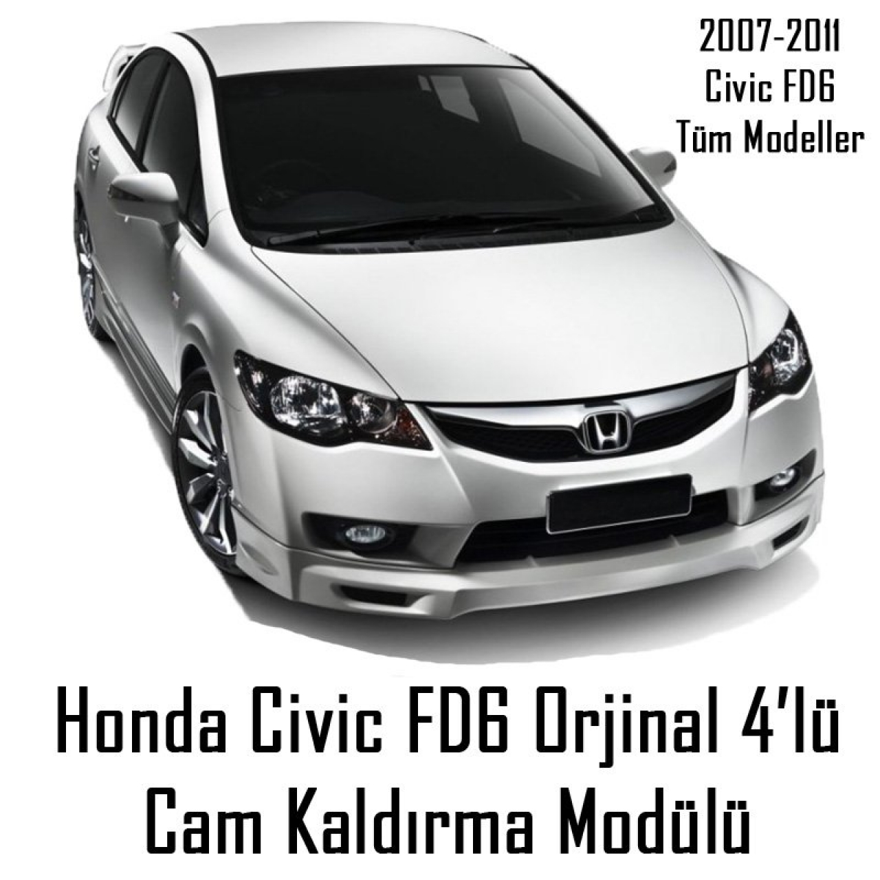 2007-2011 Honda Civic FD6 Orjinal Cam Kaldırma Kapatma Modülü